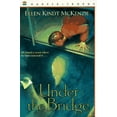thumbnail image 1 of Pre-Owned Under the Bridge (Paperback) 0064406296 9780064406291, 1 of 1