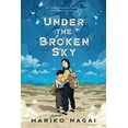 thumbnail image 1 of Under the Broken Sky, (Paperback), 1 of 1