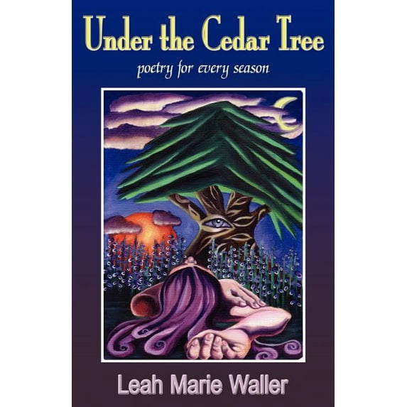 Under the Cedar Tree; Poetry for Every Season (Paperback)