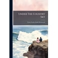 thumbnail image 1 of Under The Country Sky (Paperback), 1 of 1