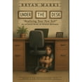 thumbnail image 1 of Under the Desk, (Hardcover), 1 of 1
