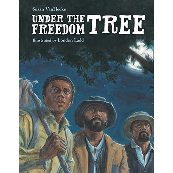 Pre-Owned Under the Freedom Tree (Hardcover) by Susan Vanhecke