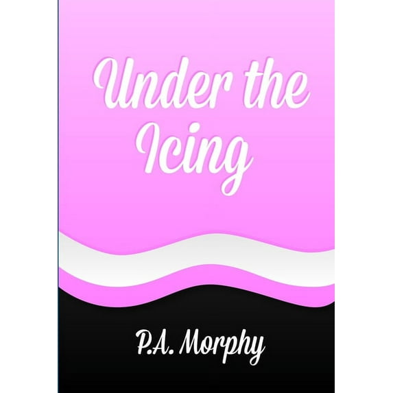 Under the Icing, (Paperback)