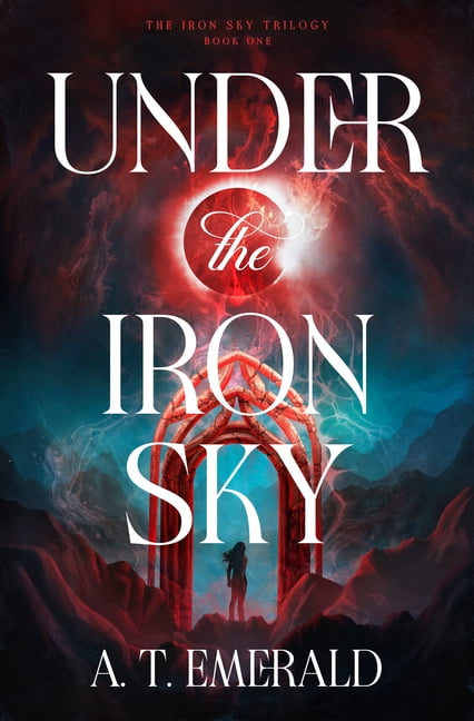 Under the Iron Sky, (Hardcover)