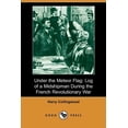 thumbnail image 1 of Under the Meteor Flag : Log of a Midshipman During the French Revolutionary War (Dodo Press) (Paperback), 1 of 1