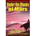 thumbnail image 1 of Under the Moons of Mars (Paperback), 1 of 1
