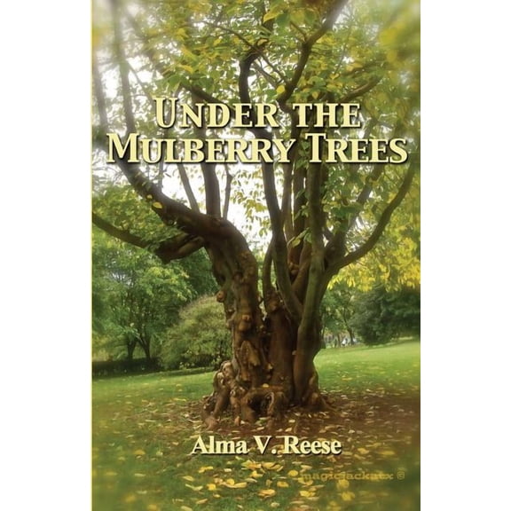 Under the Mulberry Trees, (Paperback)