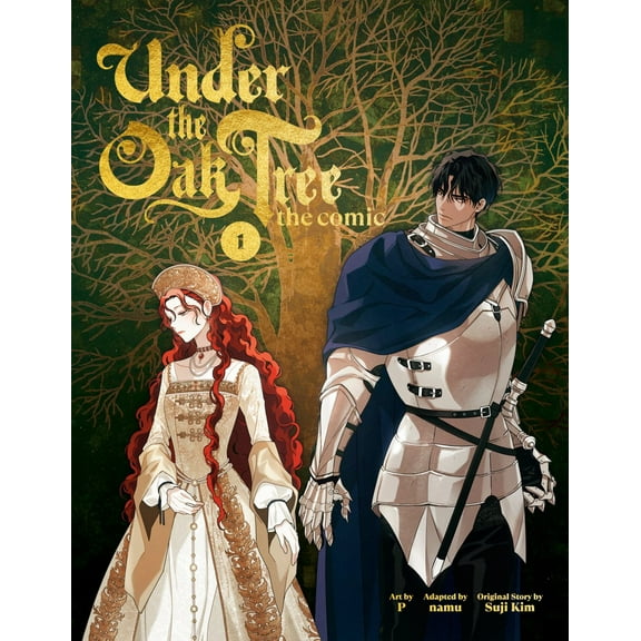 Under the Oak Tree: Volume 1 (the Comic) (Hardcover)