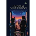 thumbnail image 1 of Under the Same Ceiling, (Paperback), 1 of 1