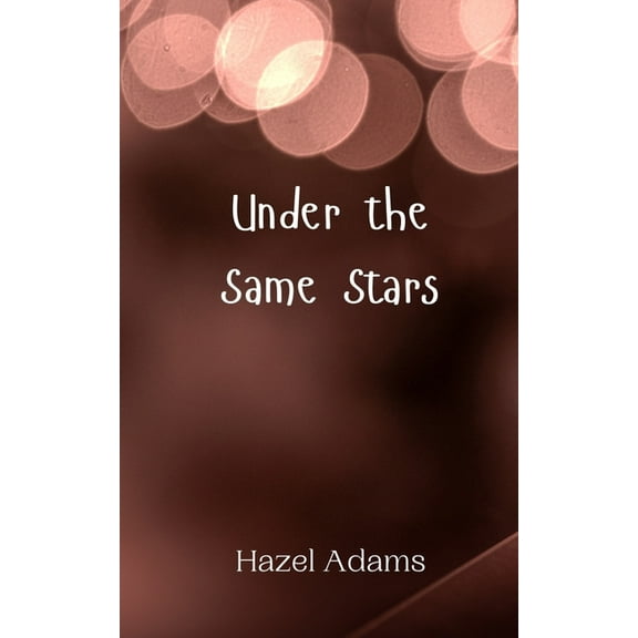 Under the Same Stars, (Paperback)