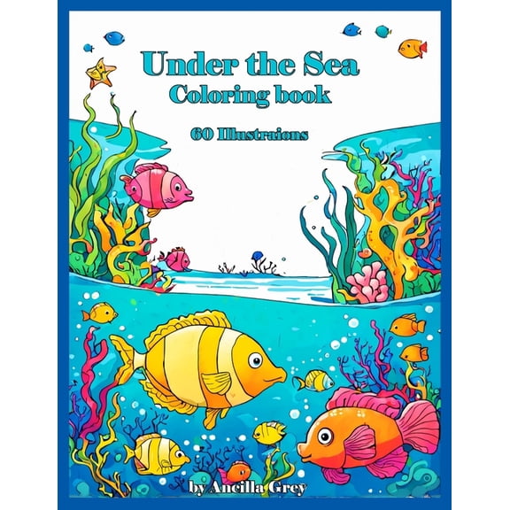 Under the Sea: A Fantastical Fish Coloring Book, (Paperback)