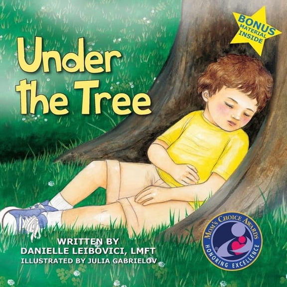 Under the Tree: Part of the Award-Winning Under the Tree Children's Book Series