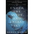 thumbnail image 1 of Pre-Owned Under the Wide and Starry Sky (Hardcover) 0345516532 9780345516534, 1 of 1