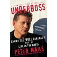thumbnail image 1 of Underboss: Sammy the Bull Gravano's Story of Life in the Mafia, (Paperback), 1 of 1