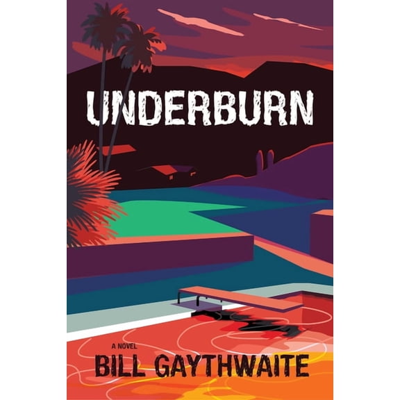 Underburn a Novel, (Paperback)