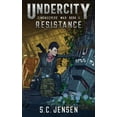 thumbnail image 1 of Undercity: Resistance (Paperback) by S C Jensen, 1 of 1