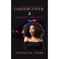 thumbnail image 1 of Undercover 2: Secrets and Lies (Paperback), 1 of 1