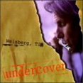 thumbnail image 1 of Undercover (CD) by Tim Weisberg, 1 of 1
