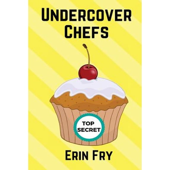 Pre-Owned Undercover Chefs (Paperback) 1947048147 9781947048140