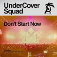 thumbnail image 1 of Undercover Squad - Don't Start Now - Electronica - CD, 1 of 1
