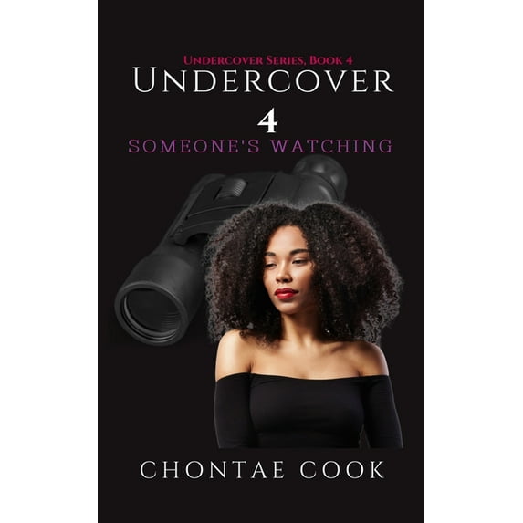 Undercover: Undercover 4 : Someone's Watching (Series #4) (Paperback)