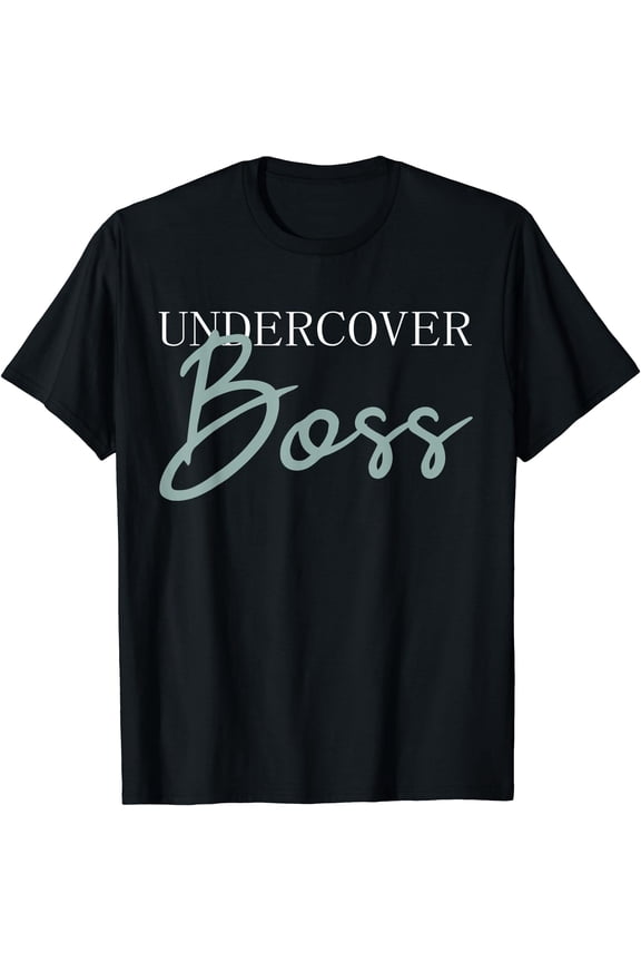 Undercover boss T-Shirt