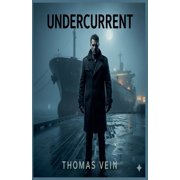 Undercurrent, (Paperback)