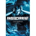 thumbnail image 1 of Undercurrent (Paperback) by Lisa Parrish, 1 of 1