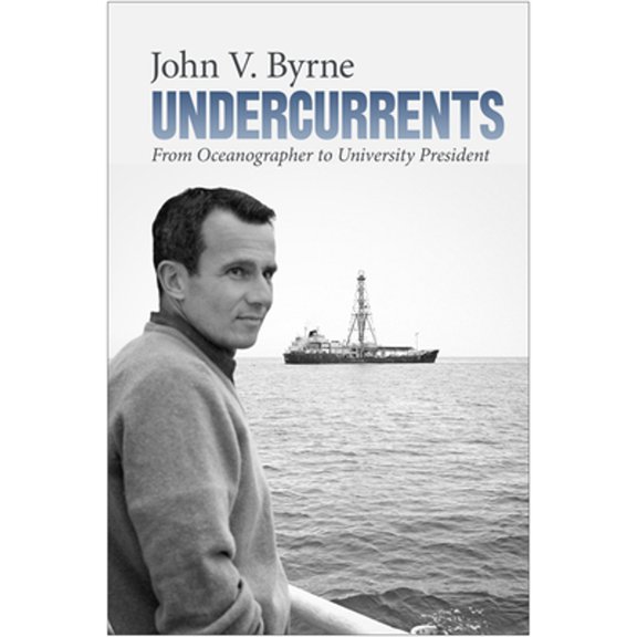 Pre-Owned Undercurrents: From Oceanographer to University President (Paperback) 0870719149 9780870719141