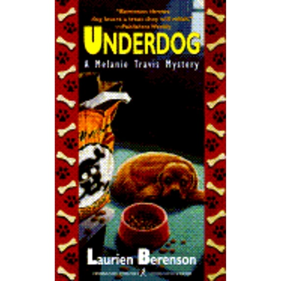 Pre-Owned Underdog: A Melanie Travis Mystery (Paperback) 157566108X 9781575661087