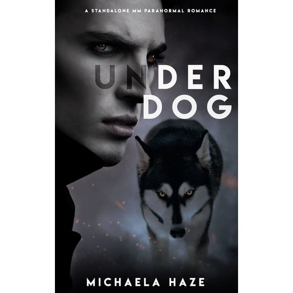 Underdog (A M/M Paranormal Romance) (Paperback)