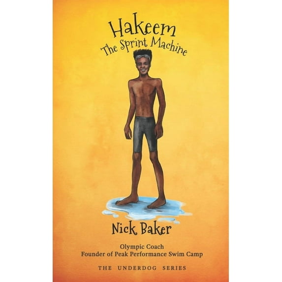Underdog: Hakeem the Sprint Machine (Paperback)