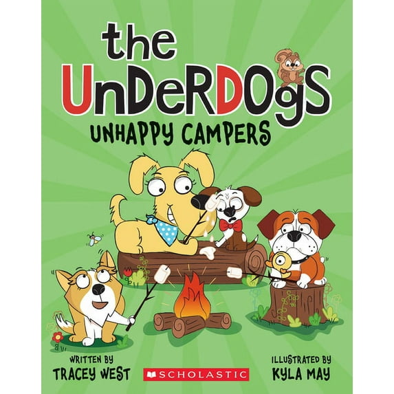 Underdogs Unhappy Campers (the Underdogs #3): Volume 3, (Paperback)