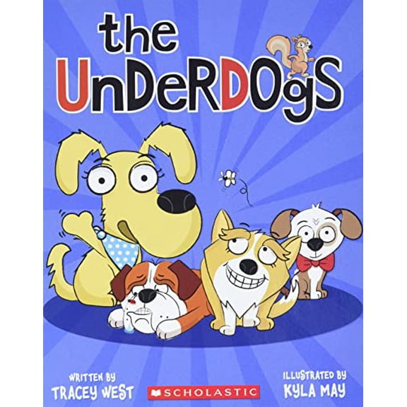 Pre-Owned The Underdogs: Volume 1 (Paperback) 1338732722 9781338732726
