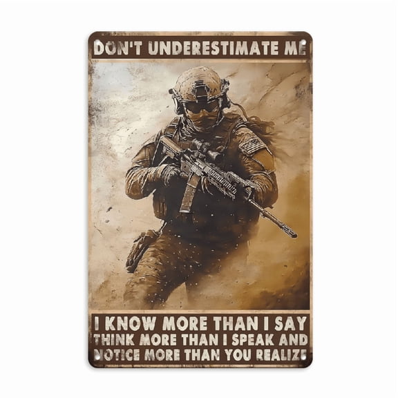 Don't Underestimate Me US Army Backyard Garage Veterans Day Decor Metal Tin Sign for Art Print Wall Home Decor Home Coffee Wall Decor Home Bar Man Cave Diner Garage Decor 8x12inch
