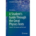 thumbnail image 1 of Undergraduate Lecture Notes in Physics A Student's Guide Through the Great Physics Texts: Volume I: The Heavens and the Earth, (Paperback), 1 of 1