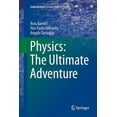thumbnail image 1 of Undergraduate Lecture Notes in Physics Physics: The Ultimate Adventure, (Paperback), 1 of 1
