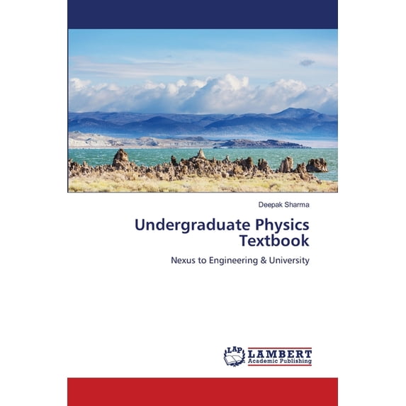 Undergraduate Physics Textbook, (Paperback)