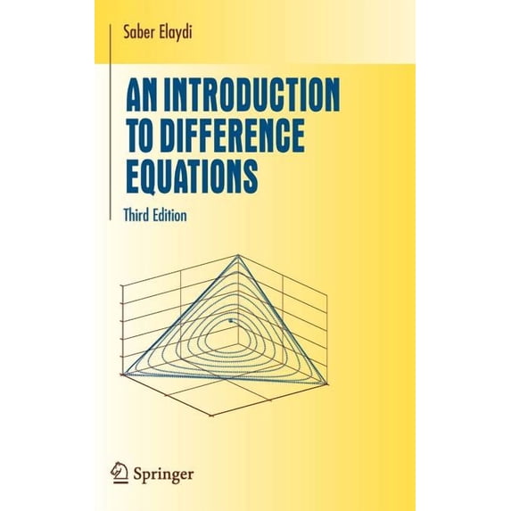 Undergraduate Texts in Mathematics An Introduction to Difference Equations, (Hardcover)