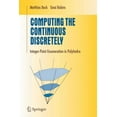 thumbnail image 1 of Undergraduate Texts in Mathematics Computing the Continuous Discretely: Integer-Point Enumeration in Polyhedra, (Paperback), 1 of 1