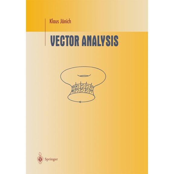 Undergraduate Texts in Mathematics Vector Analysis, (Paperback)