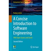 Undergraduate Topics in Computer Science A Concise Introduction to Software Engineering With Open Source and Genai, Paperback