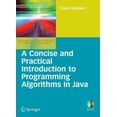 thumbnail image 1 of Undergraduate Topics in Computer Science A Concise and Practical Introduction to Programming Algorithms in Java, (Paperback), 1 of 1