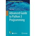 thumbnail image 1 of Undergraduate Topics in Computer Science: Advanced Guide to Python 3 Programming (Paperback), 1 of 1