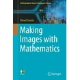 thumbnail image 1 of Undergraduate Topics in Computer Science Making Images with Mathematics, (Paperback), 1 of 2