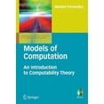 thumbnail image 1 of Undergraduate Topics in Computer Science Models of Computation: An Introduction to Computability Theory, (Paperback), 1 of 1