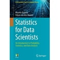 thumbnail image 1 of Undergraduate Topics in Computer Science Statistics for Data Scientists: An Introduction to Probability, Statistics, and Data Analysis, (Paperback), 1 of 1