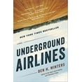 thumbnail image 1 of Underground Airlines, (Paperback), 1 of 2