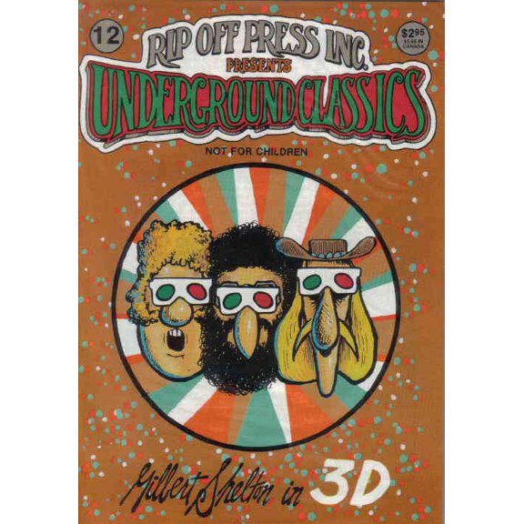 Underground Classics #12 VF ; Rip Off Comic Book