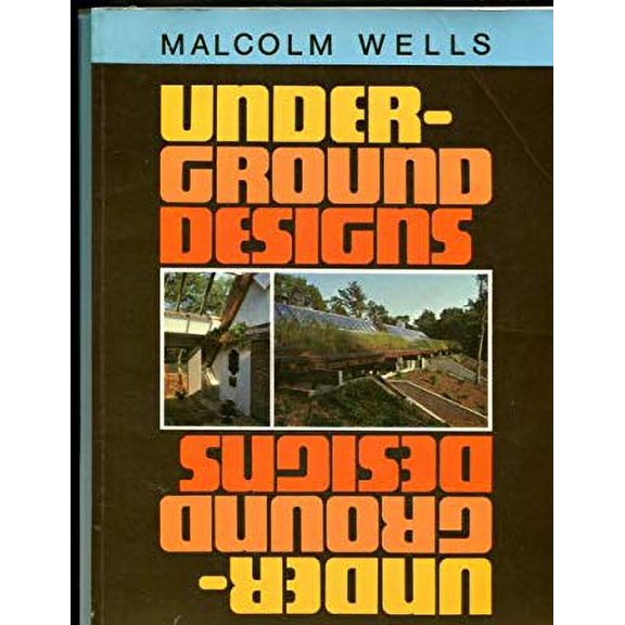 Pre-Owned Underground Designs (Paperback) 0931790204 9780931790201